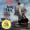 Wooden Ships & Iron Men (1996) - MobyGames